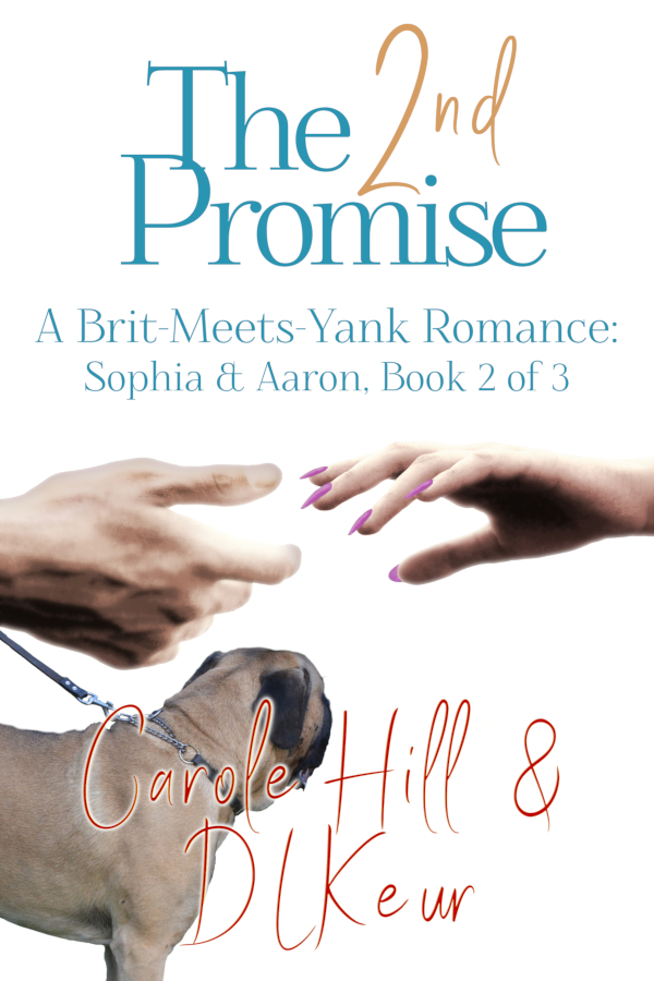 The 2nd Promise by D. L. Keur and Carole Hill