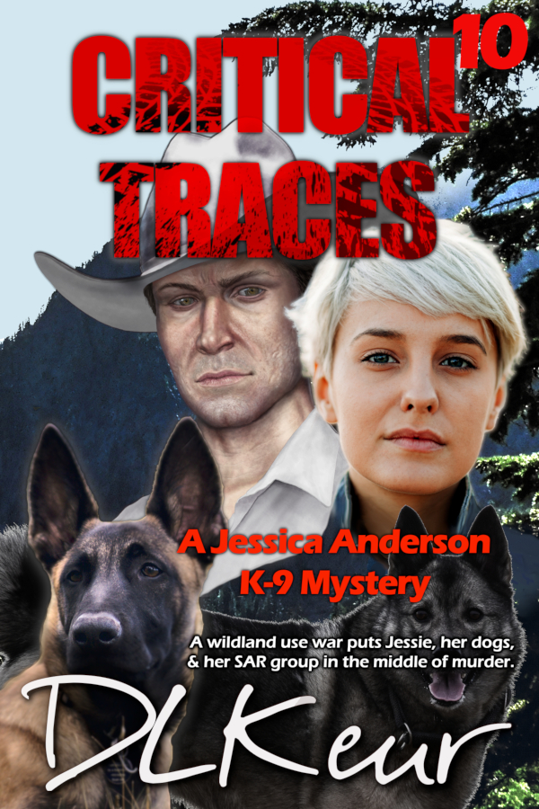 Critical Traces, Book 10 of The Jessica Anderson K-9 Mysteries